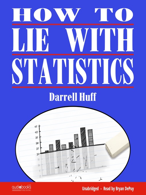 Title details for How To Lie With Statistics by Darrell Huff - Wait list